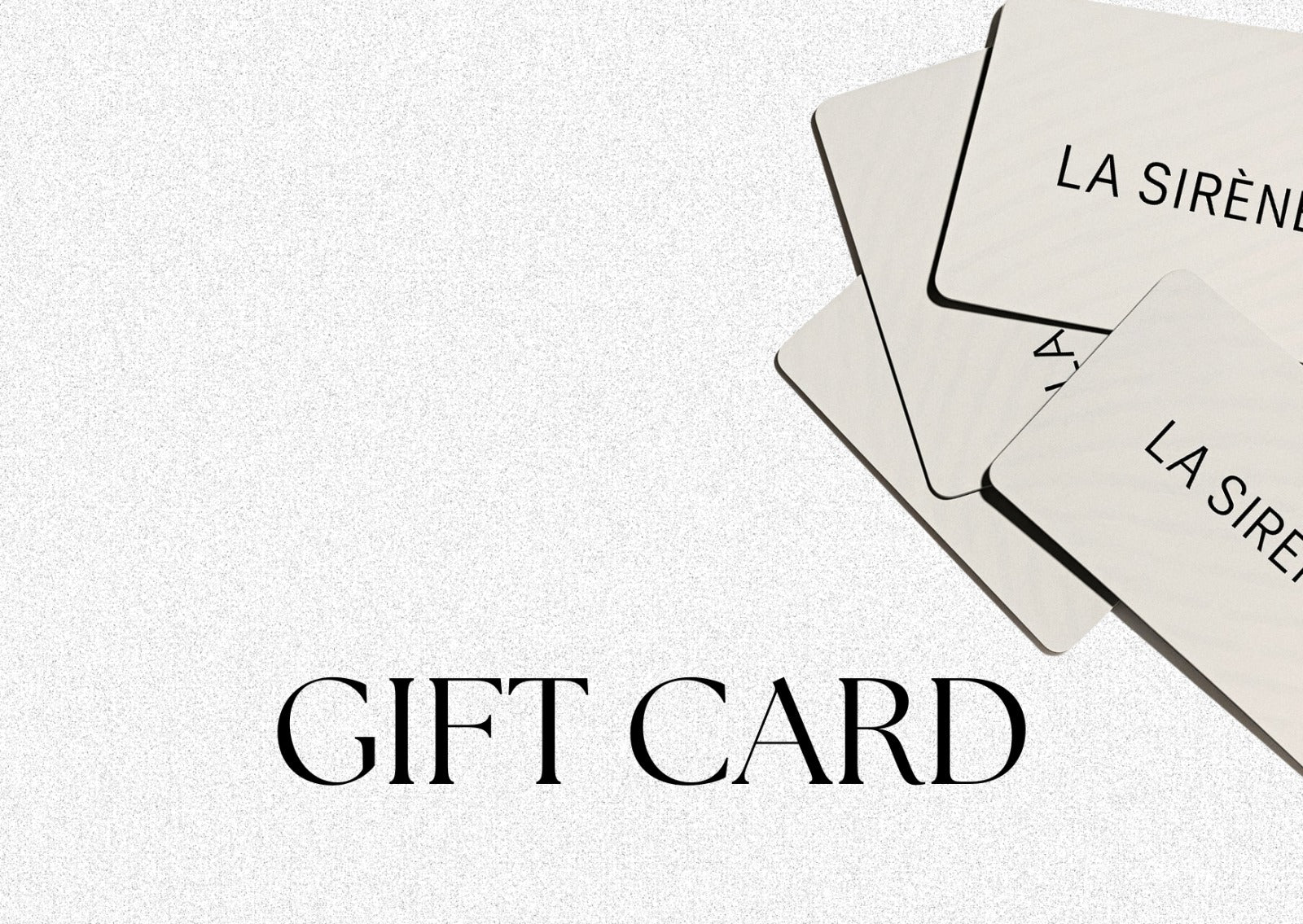 Gift Card La Sirène